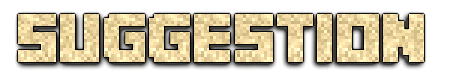 Suggestion