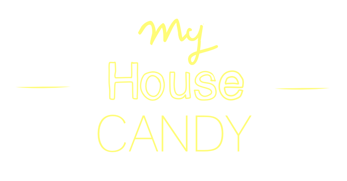 My House Candy