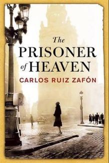 the_prisioner_of_heaven_carlos_ruiz_zafon.jpg